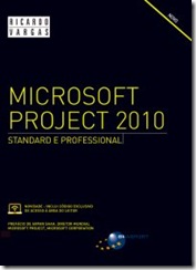 Microsoft Projetc 2010 Standard e Professional